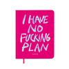 Планер "I HAVE NO PLAN" рожевий